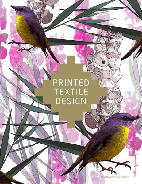 Cover for Amanda Briggs-Goode · Printed Textile Design (Paperback Book) (2013)