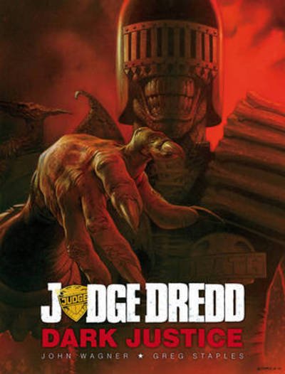 Cover for John Wagner · Judge Dredd: Dark Justice - Judge Dredd (Hardcover bog) (2015)
