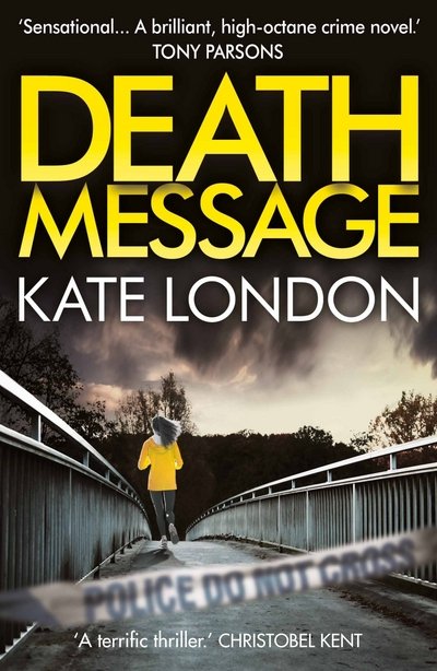 Cover for Kate London · Death Message - The Tower (Paperback Book) [Main edition] (2017)