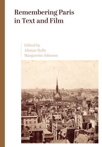 Cover for Remembering Paris in Text and Film (Hardcover Book) [New edition] (2022)