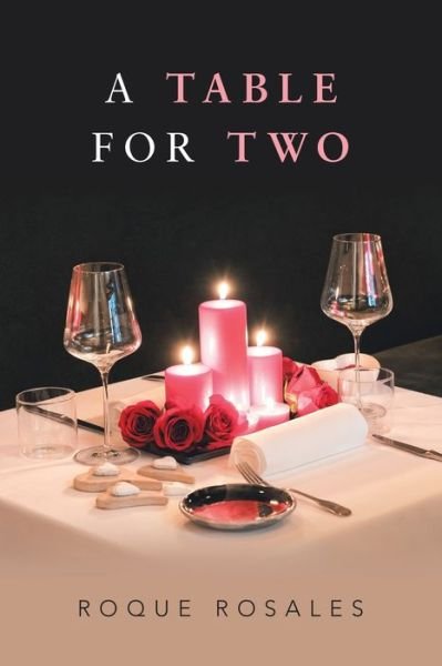 Cover for Roque Rosales · A Table for Two (Pocketbok) (2019)