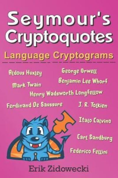 Cover for Erik Zidowecki · Seymour's Cryptoquotes - Language Cryptograms (Paperback Bog) (2019)
