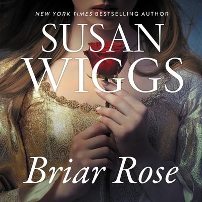 Briar Rose - Susan Wiggs - Music - HarperCollins - 9781799945185 - November 17, 2020