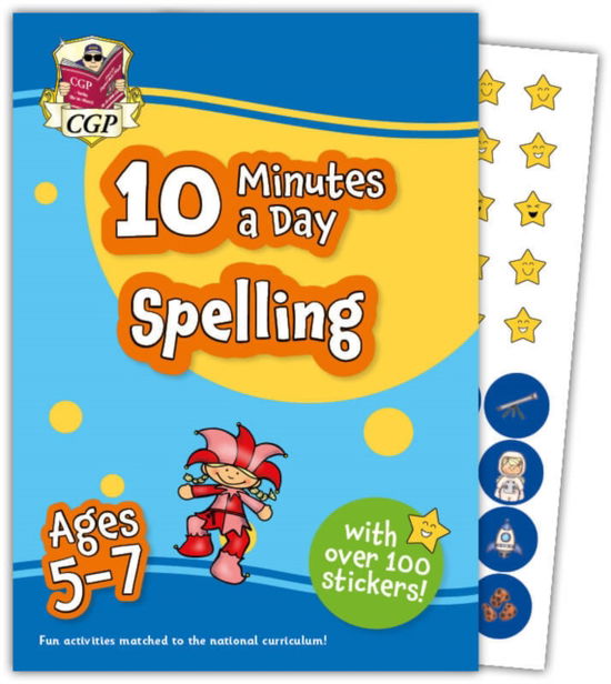 Cover for CGP Books · 10 Minutes a Day Spelling for Ages 5-7 (with reward stickers) - CGP KS1 Activity Books and Cards (Pocketbok) (2023)