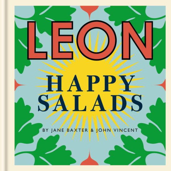 Cover for Jane Baxter · Happy Leons: LEON Happy Salads - Leon (Hardcover Book) (2016)