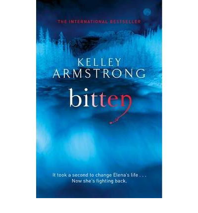 Cover for Kelley Armstrong · Bitten: Book 1 in the Women of the Otherworld Series - Otherworld (Paperback Bog) (2010)