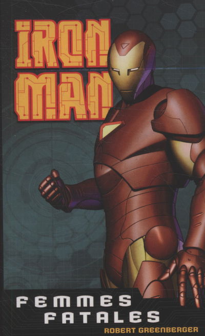 Cover for Robert Greenberger · Iron Man (Paperback Book) (2009)