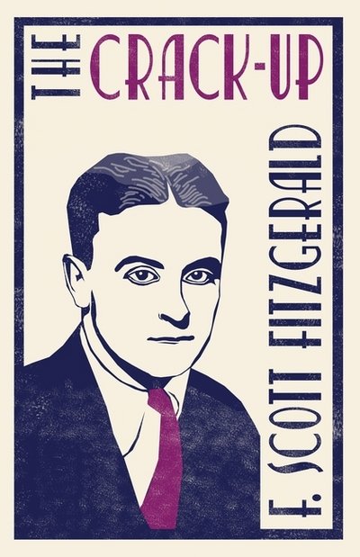 Cover for F. Scott Fitzgerald · The Crack-up (Paperback Bog) (2018)