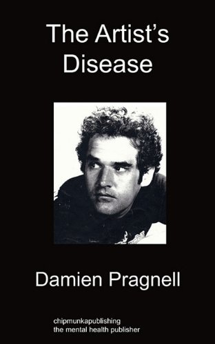 Cover for Damien Pragnell · The Artist's Disease (Paperback Book) (2011)