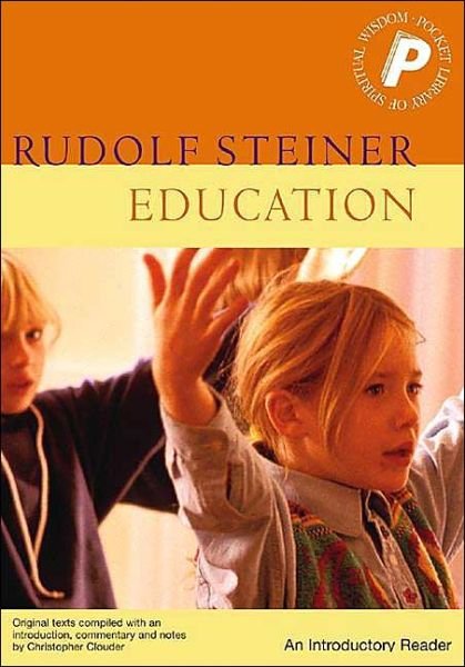 Cover for Rudolf Steiner · Education: An Introductory Reader (Paperback Book) (2003)