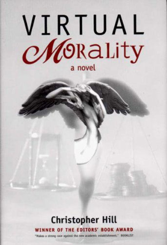 Cover for Christopher Hill · Virtual Morality (Hardcover Book) [First edition] (2000)