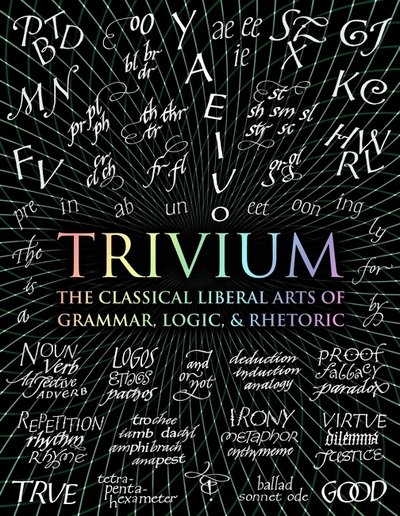 Cover for John Michell · Trivium: The Classical Liberal Arts of Grammar, Logic, &amp; Rhetoric - Wooden Books Compendia (Hardcover Book) (2016)