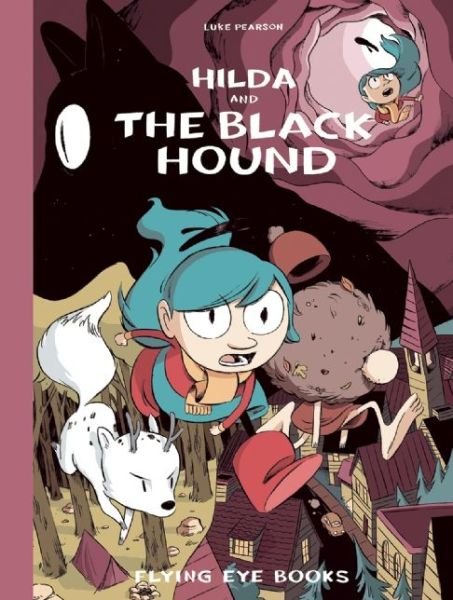 Cover for Luke Pearson · Hilda and the Black Hound - Hildafolk Comics (Gebundenes Buch) (2014)