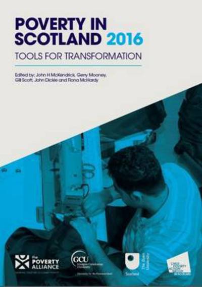 Cover for Child Poverty Action Group · Poverty in Scotland: Tools and Targets for Transformation (Paperback Book) (2016)