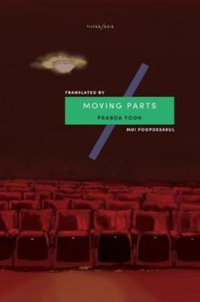Cover for Prabda Yoon · Moving Parts (Taschenbuch) (2018)