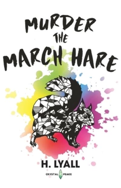 Cover for H Lyall · Murder the March Hare (Paperback Book) (2020)