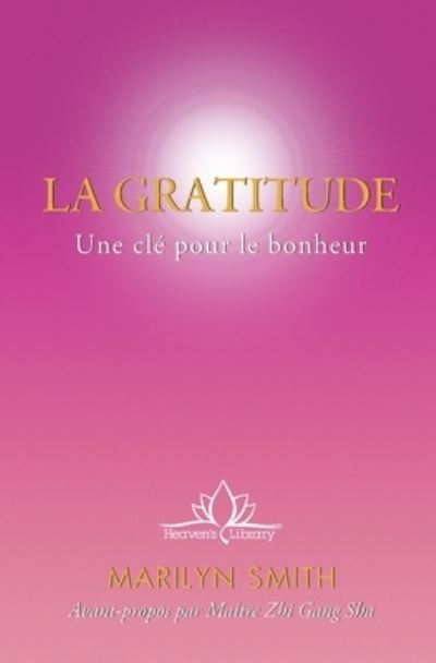 Cover for Marilyn Smith · La Gratitude (Paperback Book) (2019)