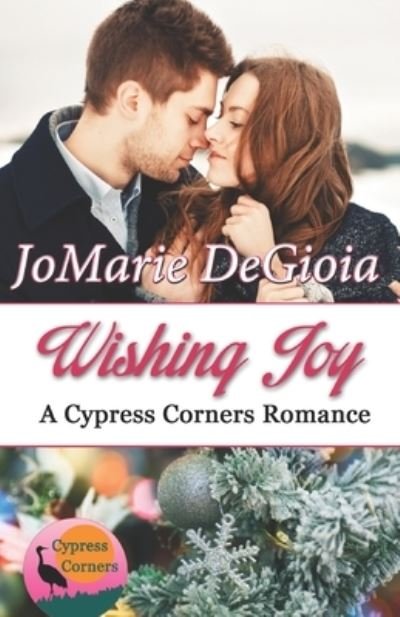 Cover for Jomarie Degioia · Wishing Joy (Paperback Bog) (2017)