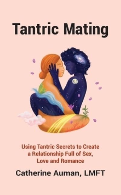 Cover for Catherine Auman · Tantric Mating (Paperback Book) (2022)