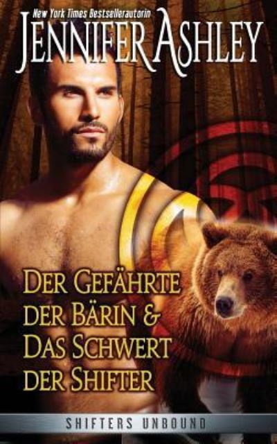 Cover for Jennifer Ashley · Der Gefahrte Der Barin, Und Das Schwert Der Shifter (Paperback Book) (2017)