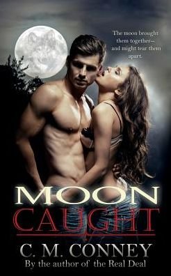 Cover for C M Conney · Moon Caught (Paperback Book) (2018)