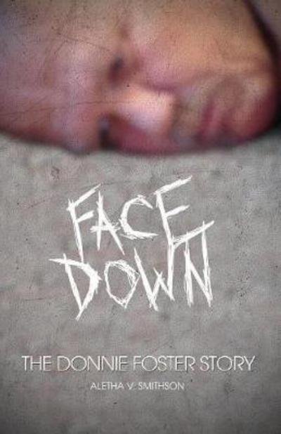 Cover for Aletha Smithson · Facedown (Paperback Book) (2017)