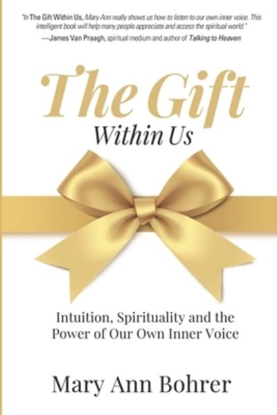 Cover for Mary Ann Bohrer · The Gift Within Us (Paperback Book) (2020)