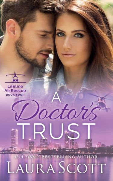 Cover for Laura Scott · A Doctor's Trust (Paperback Book) (2019)