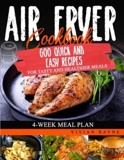 Cover for Vivian Bayne · Air Fryer Cookbook (Paperback Book) (2021)