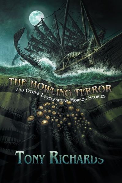 Cover for Joe Morey · Howling Terror and Other Lovecraftian Horror Stories (Book) (2022)