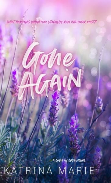 Cover for Katrina Marie · Gone Again (Book) (2022)