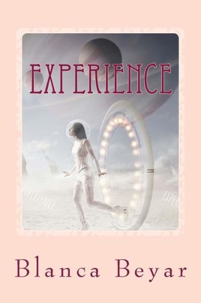 Cover for Blanca Beyar · Experience (Pocketbok) (2017)