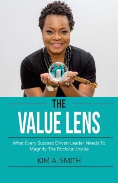 Cover for Kim A Smith · The Value Lens (Pocketbok) (2017)