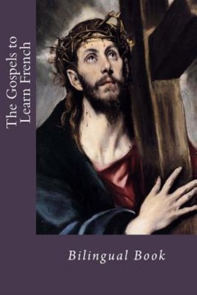 Cover for God · The Gospels to Learn French (Paperback Book) (2017)