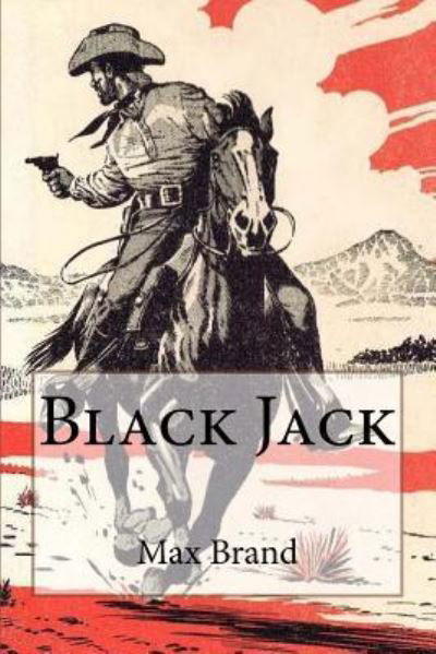 Cover for Max Brand · Black Jack (Paperback Book) (2017)