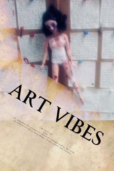 Cover for DBA (ABD), Nikki Giovanni Huff · Art Vibes (Paperback Book) (2018)