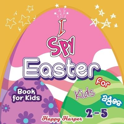 Cover for Harper Hall · I Spy Easter Book (Pocketbok) (2020)