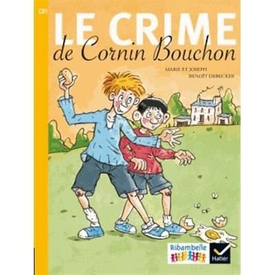 Cover for Marie · Ribambelle CE1 Serie jaune: Le crime de Cornin Bouchon (Paperback Bog) (2016)