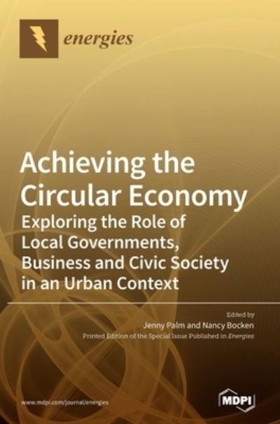 Cover for Jenny Palm · Achieving the Circular Economy (Hardcover Book) (2021)