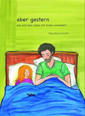 Cover for Marcelina Arnold · Aber Gestern (Book) (2024)