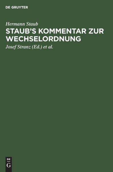 Cover for Hermann Staub · Staubs Kommentar Zur Wechselordnung (Bok) (1901)