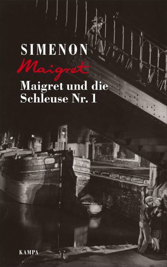 Maigret und die Schleuse Nr. 1 - Georges Simenon - Books - Kampa Verlag - 9783311130185 - October 22, 2020