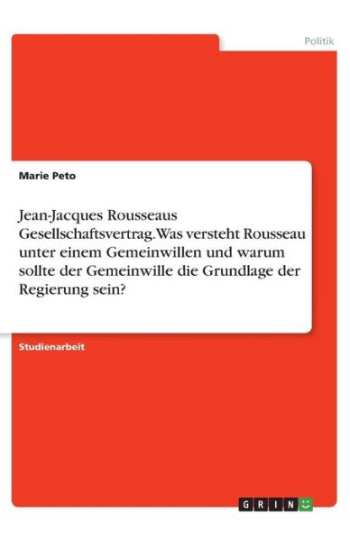 Jean-Jacques Rousseaus Gesellschaf - Peto - Books -  - 9783346075185 - 