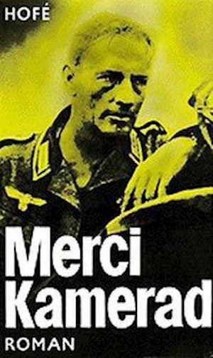 Cover for Günter Hofe · Merci, Kamerad (Hardcover Book)