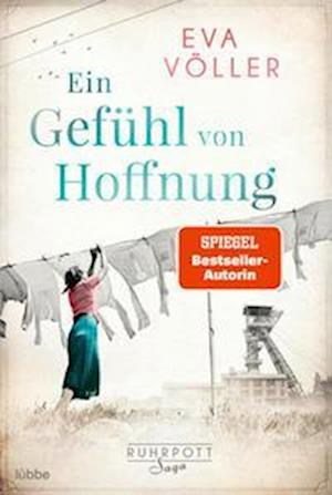 Ein Gefühl von Hoffnung - Eva Völler - Książki - Lübbe - 9783404188185 - 29 lipca 2022