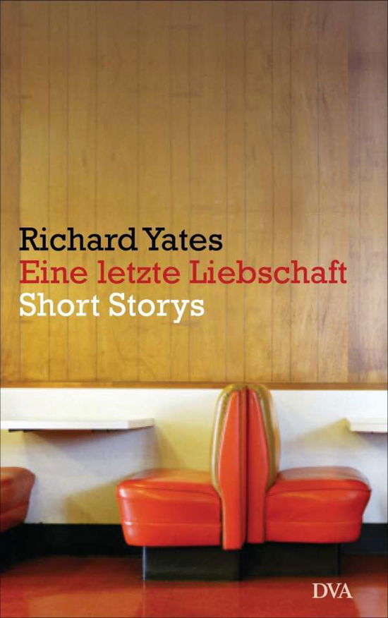 Cover for Yates · Eine letzte Liebschaft (Book)