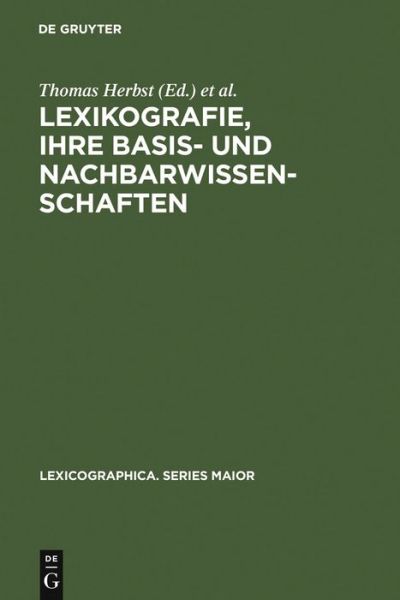 Cover for Thomas Herbst · Lexikografie,ihre Basis-u.Nachbarw. (Book) (2004)