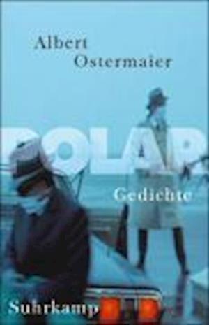 Cover for Albert Ostermaier · Polar (Book)