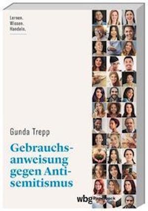 Cover for Gunda Trepp · Gebrauchsanweisung gegen Antisemitismus (Paperback Bog) (2022)
