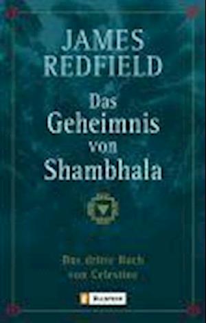 Ullstein 74118 Redfield.Geheimnis.Sham. - James Redfield - Bøger -  - 9783548741185 - 